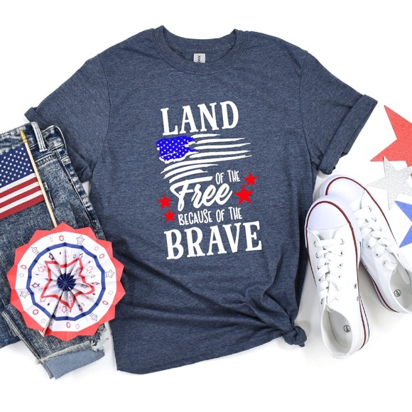 Land Of The Free Because Of The Brave Shirt, 4th Of July Shirt, Independence Day - Picture 1 of 2
